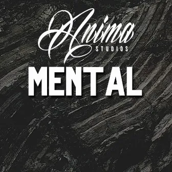 Mental by Anima Studios