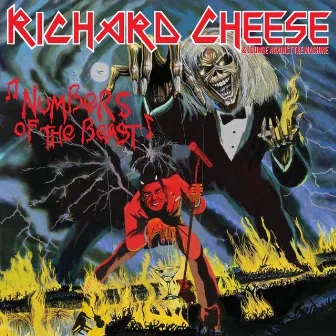 Numbers Of The Beast by Richard Cheese