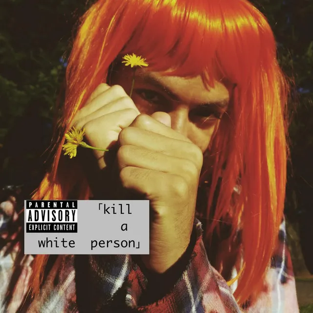 Kill a White Person