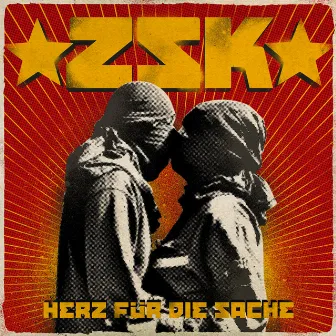 Herz Für Die Sache by ZSK