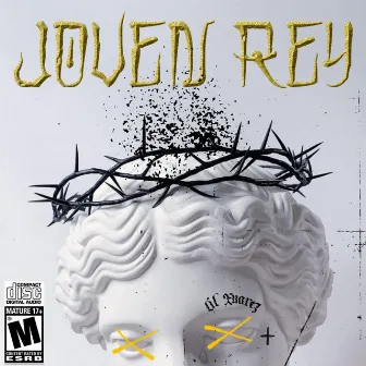 JOVEN REY by Lil Xuarez