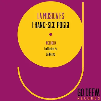 La Musica Es by Francesco Poggi