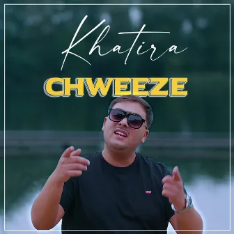 Khatira by Chweeze