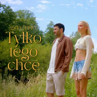 Tylko Tego Chcę by Effy