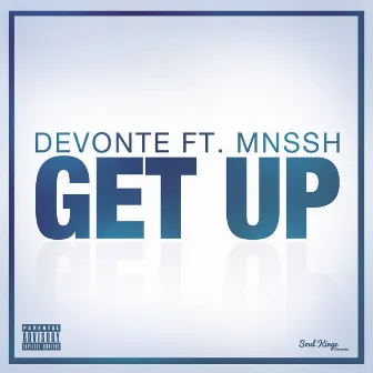 Get Up by Devonte