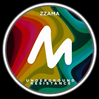 Underground Resistance by Zzama