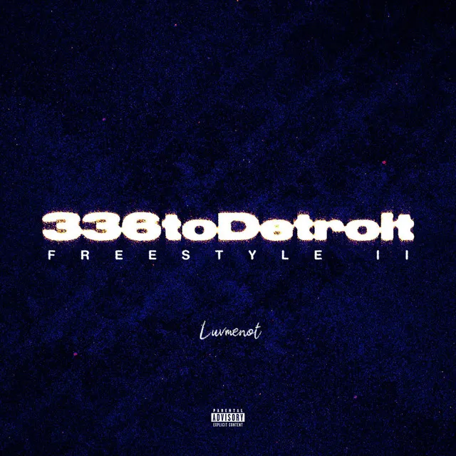 336toDetroit (Freestyle) II