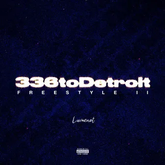 336toDetroit (Freestyle) II by luvmenot