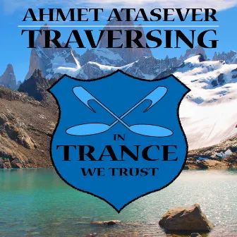 Traversing by Ahmet Atasever