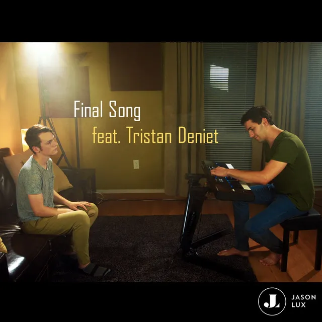 Final Song (feat. Tristan Deniet)