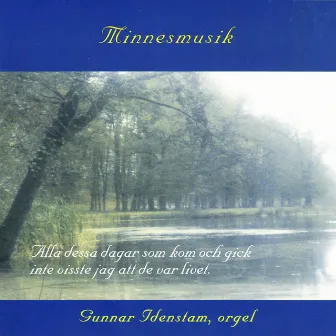 Minnesmusik by Gunnar Idenstam