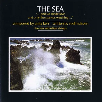 The Sea by The San Sebastian Strings