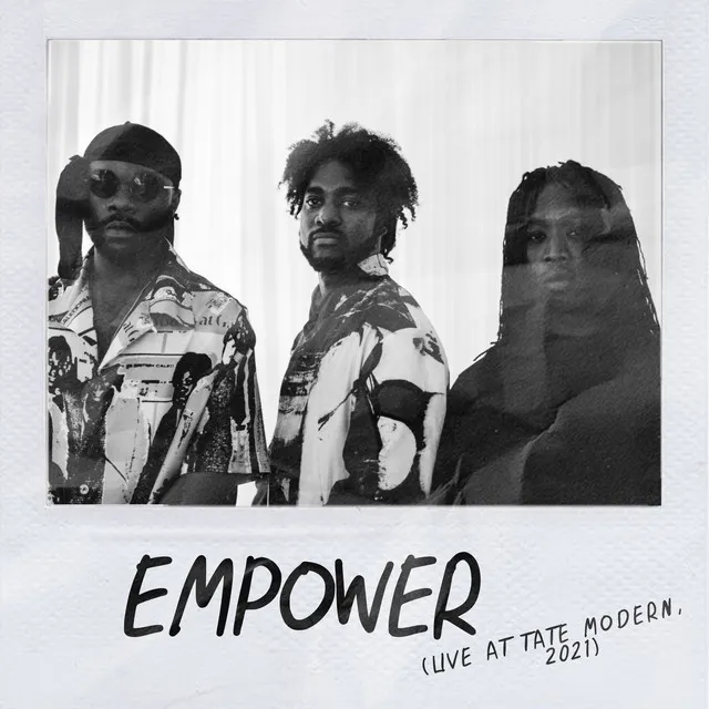 Empower - Live at Tate Modern, 2021