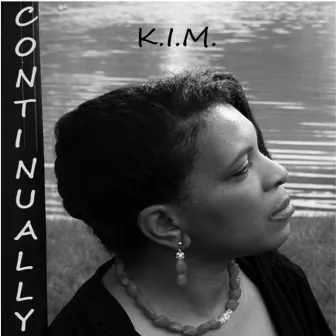 Continually by K.I.M