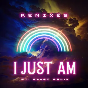 I Just Am (The Remixes) by Androjinni