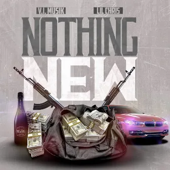 Nothing New by Lil Chris