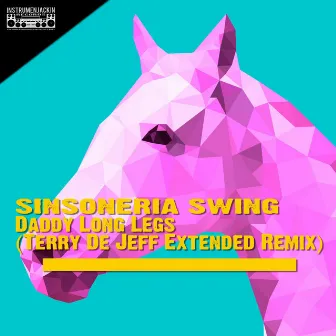 Daddy Long Legs (Terry De Jeff Extended Remix) by Sinsoneria Swing