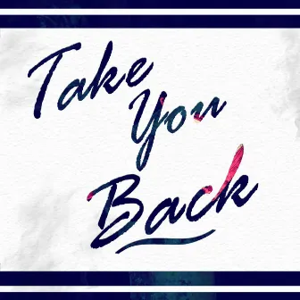 Take You Back by Speak Up