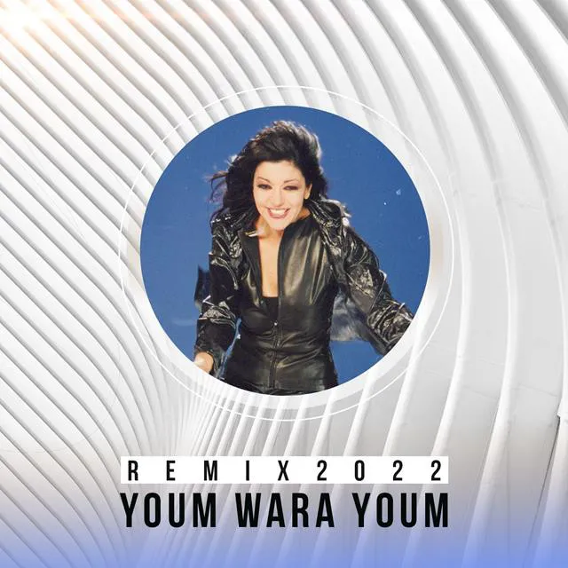 Youm Wara Youm (Remix 2022)