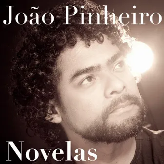 Novelas by João Pinheiro