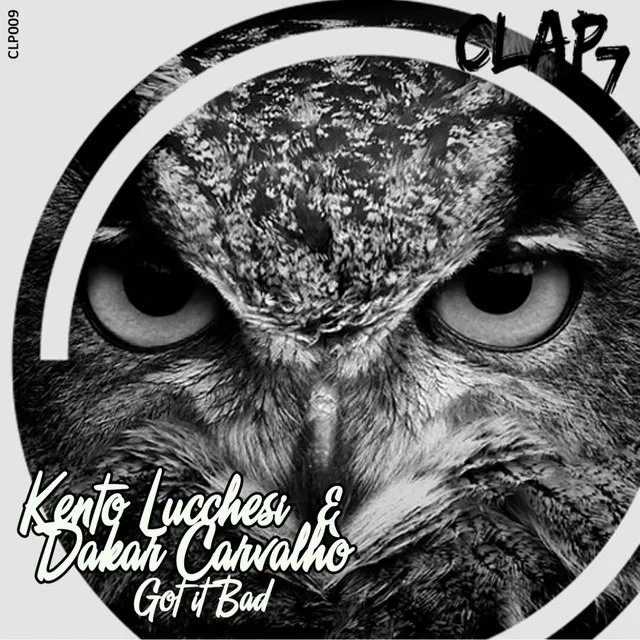 Got It Bad - Original Mix