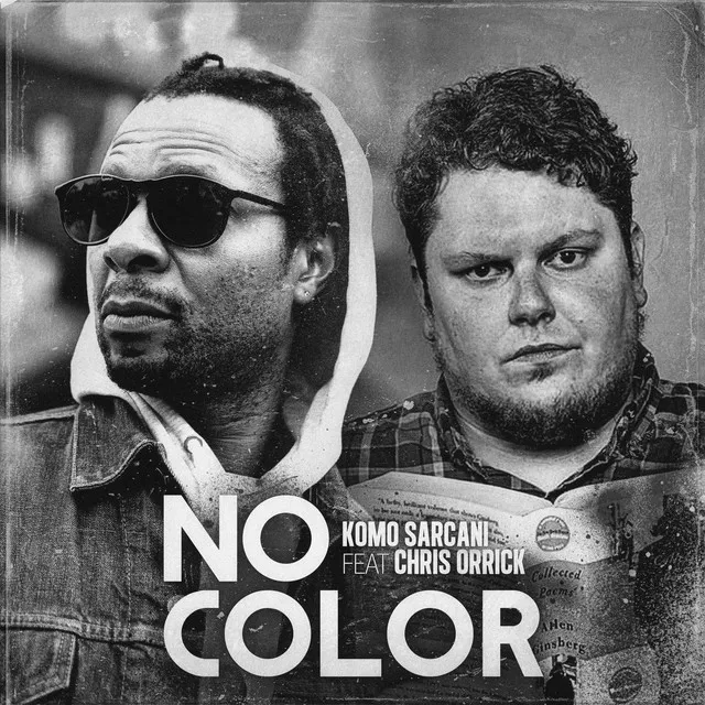 No Color (feat. Chris Orrick)