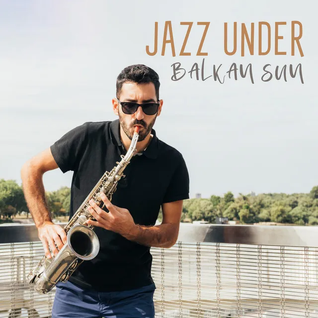 Jazz Under Balkan Sun: Luxury Restaurant BGM Jazz