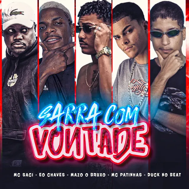 Sarra Com Vontade