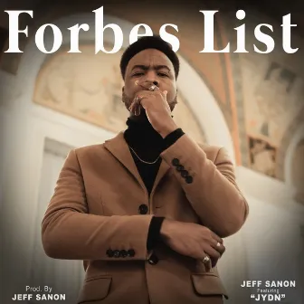 Forbes List (feat. JYDN) by Jeff Sanon