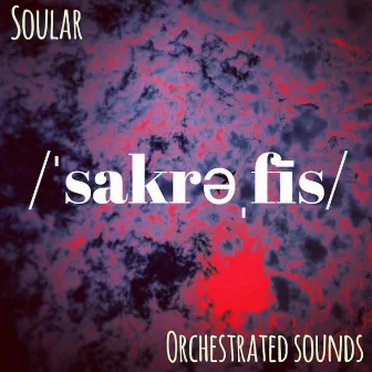 Sakrefis by Orchestrated Sounds