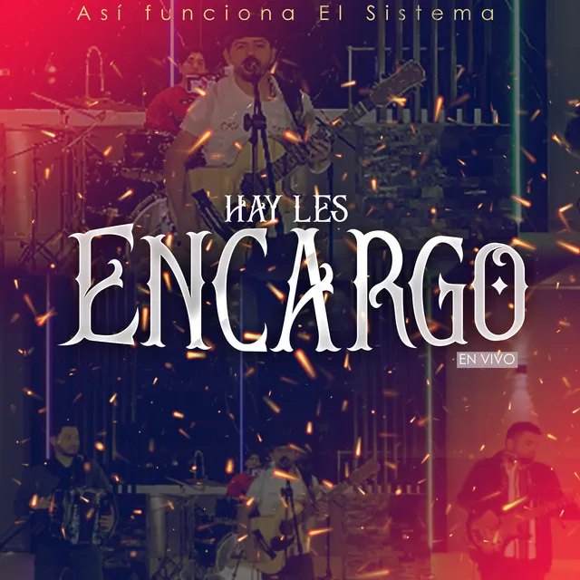 Hay les Encargo (En vivo)