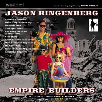 Empire Builders by Jason Ringenberg