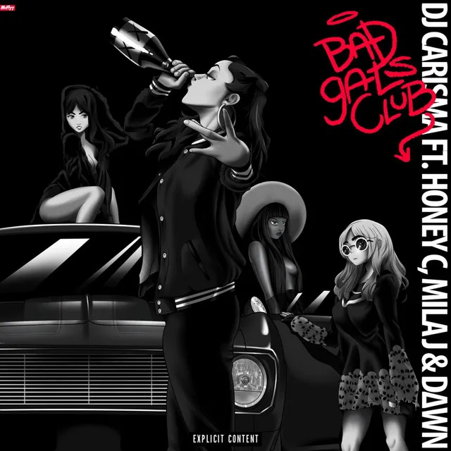 Bad Gals Club (feat. Honey C, Mila J & Dawn)