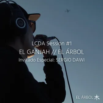 LCDA Session #1 by El Árbol