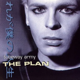 The Plan by Tubeway Army