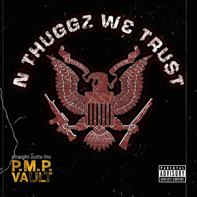 N Thuggz We Trust