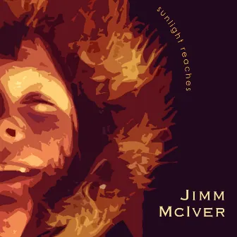 Sunlight Reaches by Jimm McIver