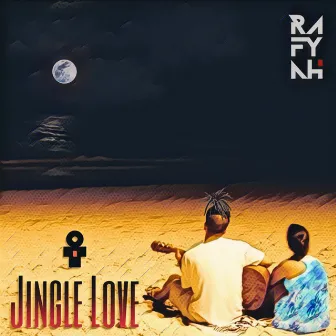 Jingle Love by Rafyah