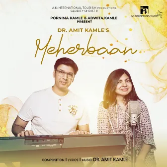 Meherbaan by DR. Amit Kamle