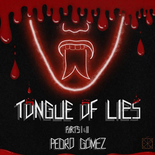 Tongue of Lies Pt. I