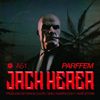 Jack Herer by PARFFEM