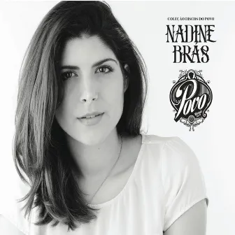 Discos do Povo, Vol. 19 (Nadine Brás) by Nadine Brás