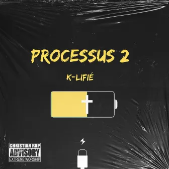 Processus 2 by K-LIFIÉ