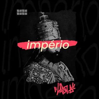 Império by LadoA