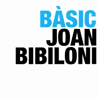 Bàsic by Joan Bibiloni