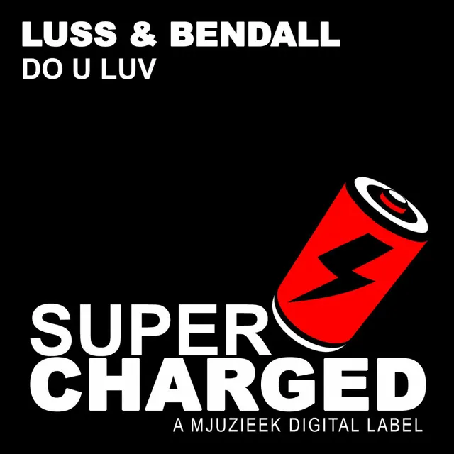 Do U Luv - Original Mix