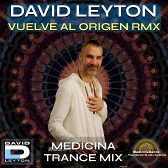 Vuelve al Origen RMX by David Leyton