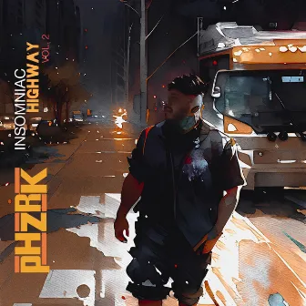 Insomniac Highway, Vol. 2 by Phaizrok