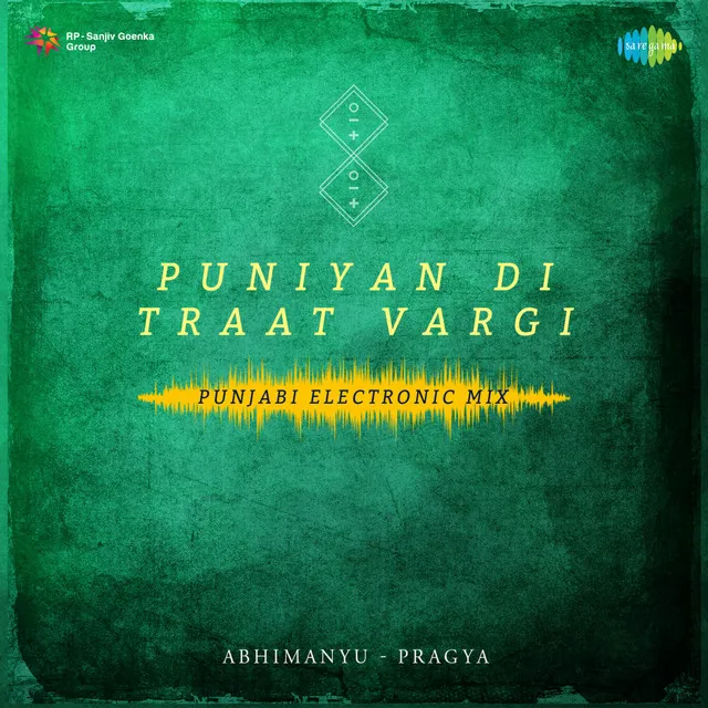 Puniyan Di Raat Vargi Punjabi - Electronic Mix