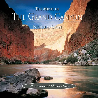 The Music of the Grand Canyon by Nicholas Gunn